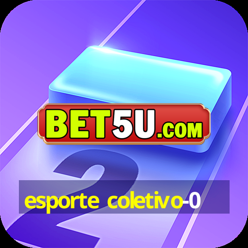 esporte coletivo